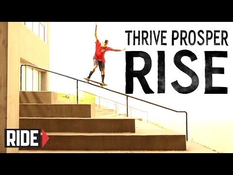 All I Need Skateboarding Presents Thrive Prosper Rise