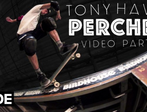 Tony Hawk 2014 Video Part – Perched